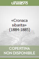 «Cronaca sibarita» (1884-1885) libro