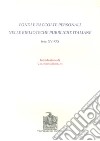 Fondi e raccolte personali nelle biblioteche pubbliche italiane (sec. XV-XX) libro di Romani Valentino