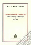 I pensieri dentro le parole. Scritti di teoria della bibliografia e altre cose libro di Caproni Attilio Mauro