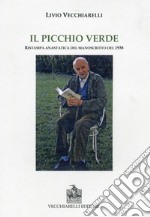 Il picchio verde (rist. anast. 1938)