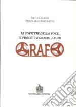 Le soffitte della voce. Il progetto grammo-foni libro