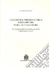 L'Accademia veneziana della Fama (1557-1561). Storia, cultura e editoria libro
