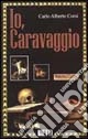 Io, Caravaggio