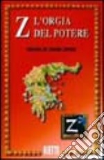 Z l'orgia del potere libro