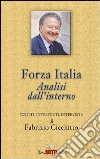 «Forza Italia». Analisi dall'interno libro di Cicchitto Fabrizio