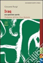 Iraq. Una questione aperta libro