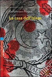 La casa dell'Islam
