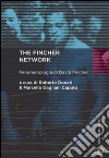The Fincher network. Fenomenologia di David Fincher libro
