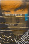 Videocronenberg libro