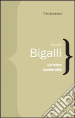 Un'altra modernità libro