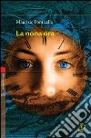 La nona ora libro