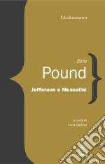 Jefferson e Mussolini libro