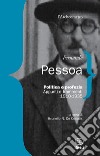 Politica e profezia. Appunti e frammenti (1910-1935) libro