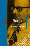 Io non sono leggenda libro di Bergier Jacques