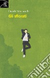 Gli sfiorati libro