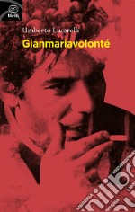 Gian Maria Volonté libro