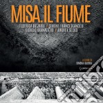 Misa. Il fiume