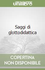 Saggi di glottodidattica libro