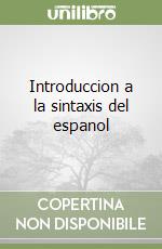 Introduccion a la sintaxis del espanol libro