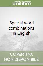 Special word combinations in English libro