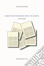 Elementos de morfología léxica del español libro