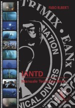 Iantd. Manuale technical diver libro