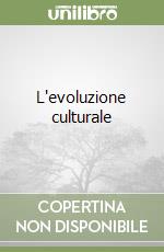 L'evoluzione culturale libro