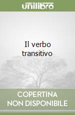 Il verbo transitivo
