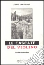 Le cascate del violino libro