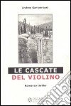 Le cascate del violino libro