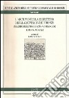 L'archivio della Segreteria degli arcivescovi di Firenze. Vol. 1: Periodo dell'occupazione francese e di mons. Morali libro