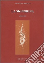 La signorina libro