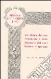 Il seminario fiorentino nel diario del suo fondatore e nelle memorie dei suoi rettori 1712-1912 libro