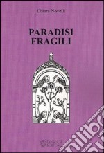 Paradisi fragili libro