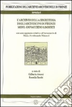 L'archivio della segreteria degli arcivescovi di Firenze. Vol. 2/1: Mons. Giovacchino Limberti libro