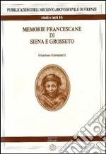 Memorie francescane di Siena e Grosseto