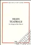 Testi teatrali. La trilogia della libertà libro di Cascio Pratilli Giovanni