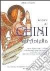 Le opere dei Chini all'Antella. Ediz. illustrata libro