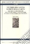 Vittorio Dell'Ancisa il prete della carità libro di Aranci Gilberto