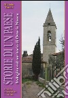 Storie di un paese. Indagine sul territorio di Osteria Nuova. Vol. 5 libro di Turchi Michele