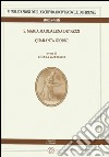 S. Maria Maddalena de' Pazzi. Quaranta giorni libro di Vasciaveo C. (cur.)