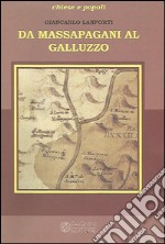 Da Massapagani al Galluzzo libro