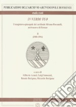 In verbo tuo. Il magistero episcopale del cardinale Silvano Piovanelli, arcivescovo di Firenze. Vol. 2: (1989-1994) libro