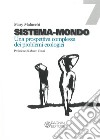 Sistema-mondo. Una prospettiva complessa dei problemi ecologici libro