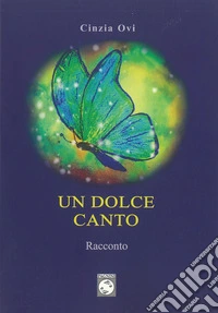 Un dolce canto