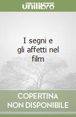 I segni e gli affetti nel film libro