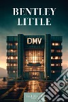 Dmv libro di Little Bentley