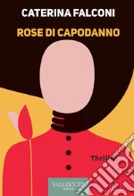 Rose di capodanno libro