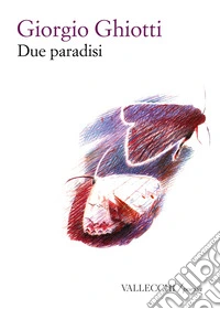 Due paradisi. Ediz. integrale libro