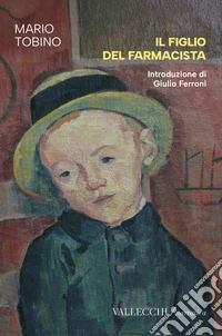 Il figlio del farmacista. Nuova ediz.